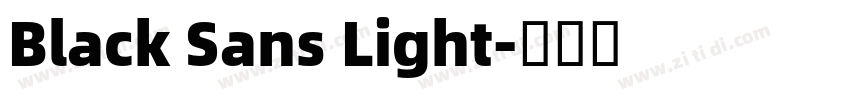 Black Sans Light字体转换